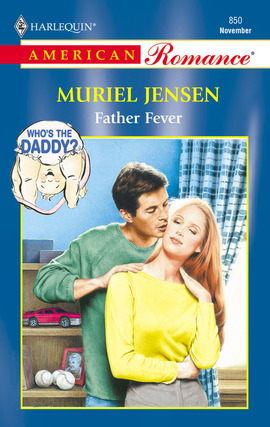 Title details for Father Fever by Muriel Jensen - Available
